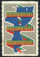 PORTUGAL: Interesting Colonialist Cinderella: Mozambique Só E Mozambique Porque E Portugal, VF! - Vignetten (Erinnophilie)