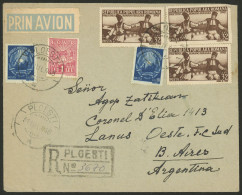 ROMANIA: 31/JUL/1948 Ploesti - Argentina, Registered Airmail Cover With Very Nice Postage, Both The Sender And The Addre - Sonstige & Ohne Zuordnung
