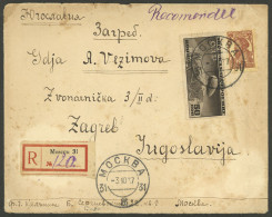 RUSSIA: 3/OC/1937 Moscow - Zagreb (Yugoslavia), Registered Cover With Arrival Backstamp Of 9/OC, Interesting! - Otros & Sin Clasificación