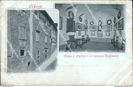 As591 Cartolina Urbino Casa E Stanza Ove Nacque Raffaello - Urbino