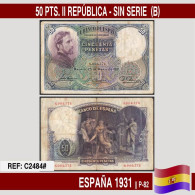 C2484# España 1931. 50 Pts. II República. Sin Serie (F) P-82 - 50 Pesetas