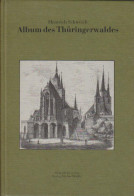 Album Des Thüringerwaldes : Zum Geleit Und Zur Erinnerung. - Alte Bücher