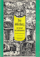 Der Oberharz Im Spiegel Der Jahrhunderte. - Alte Bücher