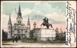 1908 UNITED STATES NEW ORLEANS Jackson Square And Cathedral St.Louis - New Orleans