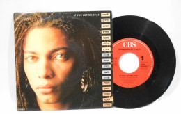 Terence Trent D Arby - If You Let Me Stay - 45g - Disco, Pop