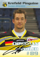 Autogramm Eishockey AK Christian Wendler Krefeld Pinguine 12-13 EV Löwen Frankfurt Moskitos Essen Herne Lausitzer Füchse - Wintersport