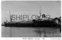 Pétrolier Français PETRO VERDON - Carte Photo éditions Marius Bar - Bateau/ship/schiff - Tankers