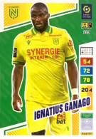 223 Ignatius Ganago - FC Nantes - Panini Adrenalyn XL 2023-2024 Ligue 1 - Trading Cards