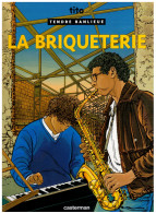 TENDRE BANLIEUE               La Briquterie   N° 3   Réédition - Tendre Banlieue