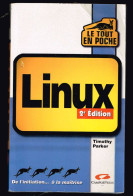 Linux 2e Edition - Timothy Parker - 1999 - 408 Pages 18,5 X 11, 4 Cm - Informatique