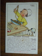 CPA BEATRICE MALLET MACARONI MILANAISE PUB PUBLICITE MARGARINE ASTRA - Mallet, B.