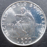 Italia - 500 Lire 1975 - 500° Nascita Di Michelangelo Buonarroti - Gig# 417 - KM# 104 - 500 Lire