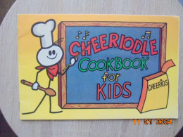 CHEERIODLE COOKBOOK FOR KIDS - Cheerios - General Mills, Inc. 1980 - Americana