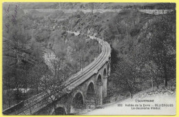 CPA 63  Vallée De La Dore  OLLIERGUES Le Deuxième Viaduc - Olliergues