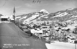 E2572) KIRCHBERG In Tirol - S/W FOTO AK - Kirche Häuser Hohe Salve - Monopol FOTO AK 2616 - Kirchberg