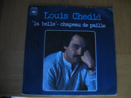 45 T - LOUIS CHEDID - LA BELLE - Disco & Pop