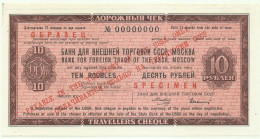 RUSSIA - 10 Roubles - SPECIMEN - Travellers Cheque - Moscow USSR Rubles Rublei - Chèques & Chèques De Voyage