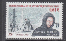 2002 French Southern And Antarctic Territory TAAF DUBOIS  Complete Set Of 1 MNH - Ongebruikt