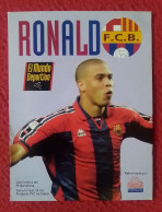 TARJETA TIPO FICHA TÉCNICA O SIMILAR, CARD RONALDO LUIS NAZARIO DE LIMA BRASIL FÚTBOL CLUB BARCELONA..EL MUNDO DEPORTIVO - Trading Cards