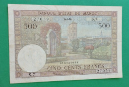 BANQUE D'ETAT DU  MAROC MOROCCO  MARRUECOS 500 FRANCS 9-1-1950 - Marruecos