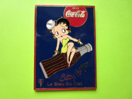 Gros Pin's Coca-Cola BD Betty Boop Le Bleu Du Ciel (5 X 7 Cm) - #443C - Coca-Cola