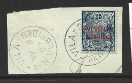 New Hebrides French 1908 Overprints On New Caledonia 25c Blue FU On Large Piece , 2 Neat Strikes Of Cds - Usados