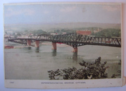 CANADA - ONTARIO - OTTAWA - Interprovincial Bridge (carte Lettre) - Ottawa