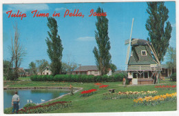 Tulip Time In Pella, Iowa  - (IA, USA) - 1978 - Windmill - Otros & Sin Clasificación