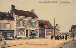 Le CHATELET-en-BRIE (Seine-et-Marne) - Le Coin Musard, Vin En Gros Vielin, Carte Toilée Couleurs - Voyagé 1915 (2 Scans) - Le Chatelet En Brie