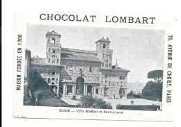 KB1535 - CHROMO CHOCOLAT LOMBART - ROME VILLA MEDICIS - Lombart