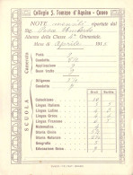 25449 "COLLEGIO S. TOMASO D'AQUINO-CUNEO-NOTE MENSILI RIPORTATE DALL'ALUNNO DELLA CLASSE 4a GINNASIALE-1915" - Diploma & School Reports
