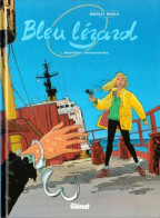 Bleu Lézard 1 Mortelles Retrouvailles RE BE Glénat 01/2002 Roels (BI9) - Bleu Lézard