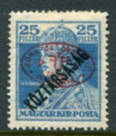 DEBRECEN 1919 25f Karl Köztarsasag With Red Overprint LHM / *   Michel 59a - Debrecen