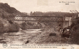 43 - Monistrol D'Allier - Le Pont Métallique Et Le Rocher Du Vivier - Monistrol Sur Loire