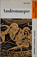 Andromaque - Jean Racine - Auteurs Français