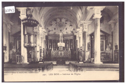 LES BOIS - INTERIEUR DE L'EGLISE - TB - Les Bois