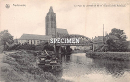 Le Pont Du Chemin De Fer Et L'église Sainte-Walburge - Oudenaarde - Oudenaarde