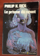 PHILIP K. DICK / LE PRISME DU NEANT - LE MASQUE SCIENCE FICTION N°22 - Le Masque SF