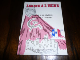 SERGE BAKOU LENINE A L'USINE PRINCIPES DE LA SUBVERSION APPLICATION A L'ENTREPRISE MARXISME LENINISME SYNDICATS 1984 - Soziologie