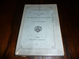 MILITAIRE MILITARIA SERVICE HYDROGRAPHIQUE MARINE RENSEIGNEMENTS RELATIFS AU DOCUMENTS NAUTIQUES ET NAVIGATION 1948 - Barco