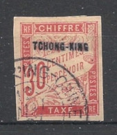 TCH'ONG-K'ING - 1903 - Taxe TT N°YT. 12 - Type Duval 30c Carmin - Oblitéré / Used - Used Stamps