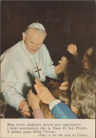 Cartolina Non Viaggiata Papa Giovanni Paolo II Karol Józef Wojtyła Joannes Paulus Non Trovo Migliore Saluto Per Esprimer - Vatican