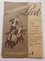 Dein Schönstes Lied - Arcadia Liederheft - Nr 1 - Libri Vecchi E Da Collezione