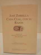 José Zorrilla. Cada Cual, Con Su Razón. Edición Con Prólogo, Traslado Y Notas De Jorge Manrique. 1997. 293 Pp. - Klassiekers