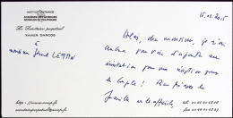 Carte Autographe Xavier DARCOS - Homme De Lettres ACADEMIE FRANCAISE - Writers