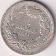 SERBIA , 1 DINAR 1879 - Servië