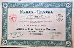 Paris-Congo (1925) - Action De 100 Francs Au Porteur - Africa