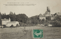 RARE CPA DE CHALUS - HTE-VIENNE (87) - LA TOUR DU FORT D'OU FUT TIREE LA FLECHE QUI TUA RICHARD COEUR DE LION ROI GB - Chalus