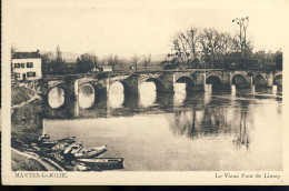 Mantes La Jolie Le Vieux Pont De Limay - Mantes La Jolie