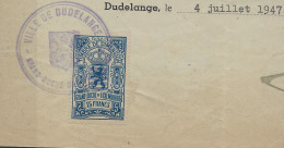 Luxembourg - Luxemburg - Timbres - Taxes  -  Timbre De Dimension  Dudelange  1947   ° - Taxes